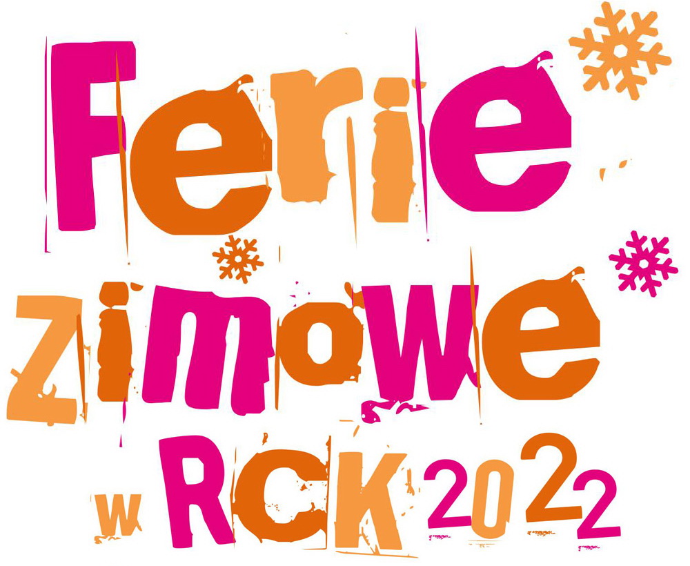 Ferie Zimowe w RCKu