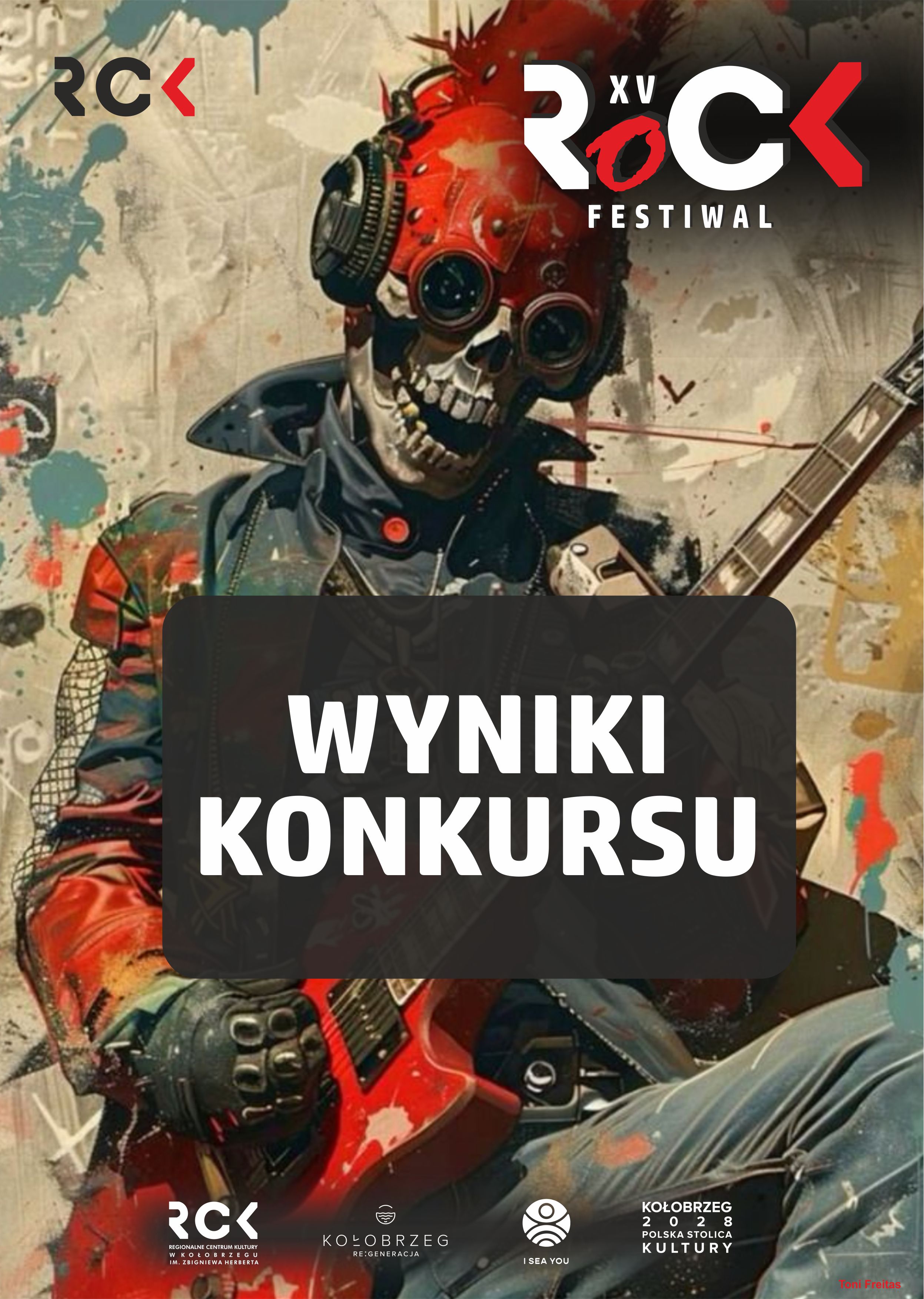 Wyniki I Konkursu Muzyki Rockowej w ramach XV RoCK Festiwalu