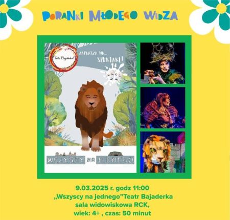 Poranki Młodego Widza - Teatr Bajaderka