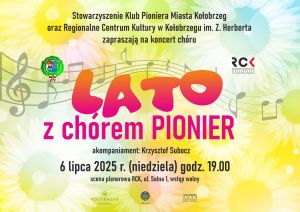 Koncert LATO Z CHÓREM PIONIER