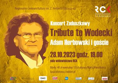 Koncert Zaduszkowy "Tribute to Wodecki"