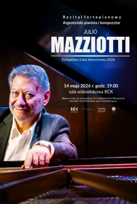 JULIO MAZZIOTTI - recital fortepianowy - europejska trasa koncertowa 2026