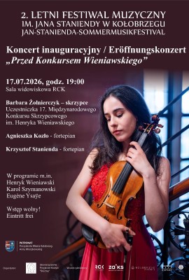 Koncert inauguracyjny 2. Letniego Festiwalu Muzycznego im. Jana Staniendy w Kołobrzegu